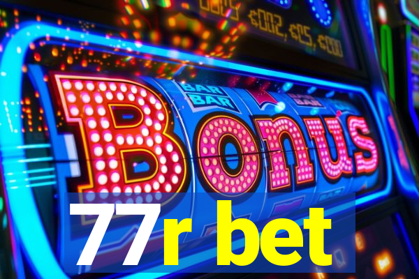 77r bet