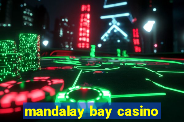 mandalay bay casino