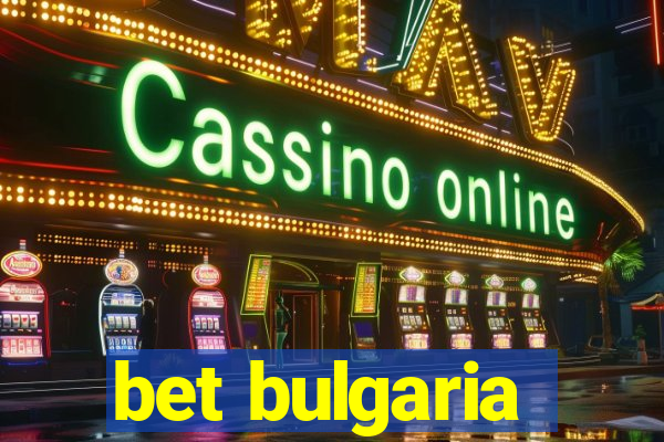 bet bulgaria