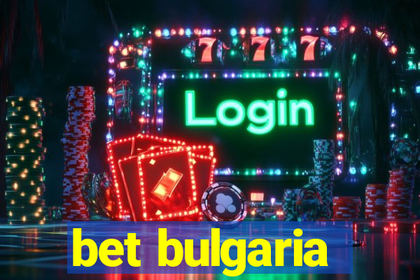 bet bulgaria