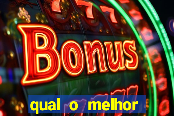 qual o melhor casino online