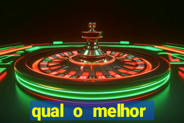 qual o melhor casino online