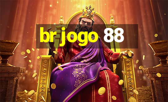 br jogo 88