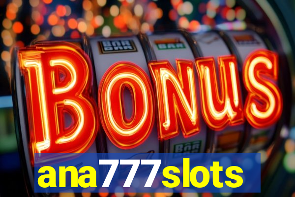 ana777slots