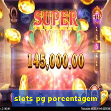 slots pg porcentagem