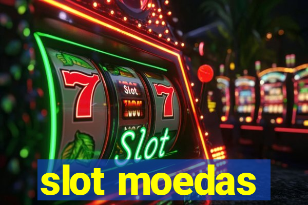 slot moedas