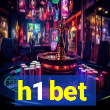 h1 bet