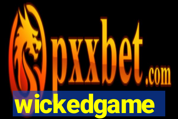 wickedgame