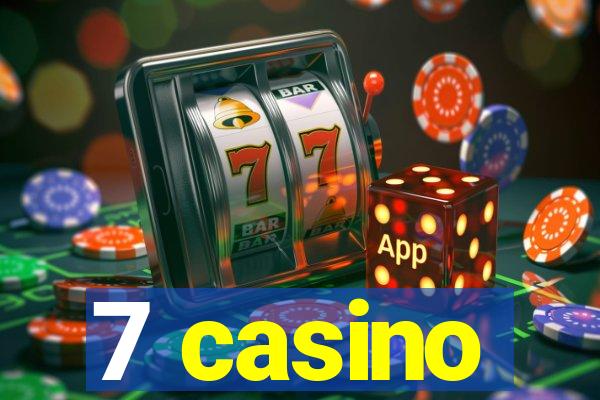 7 casino