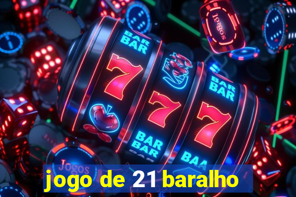 jogo de 21 baralho