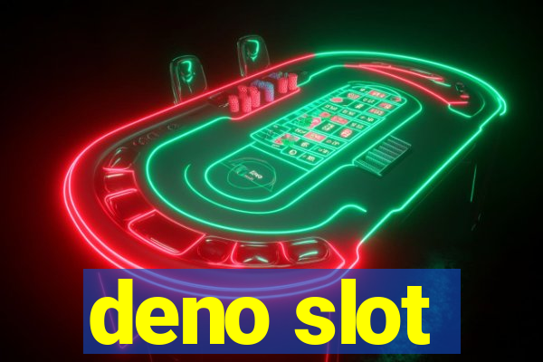 deno slot