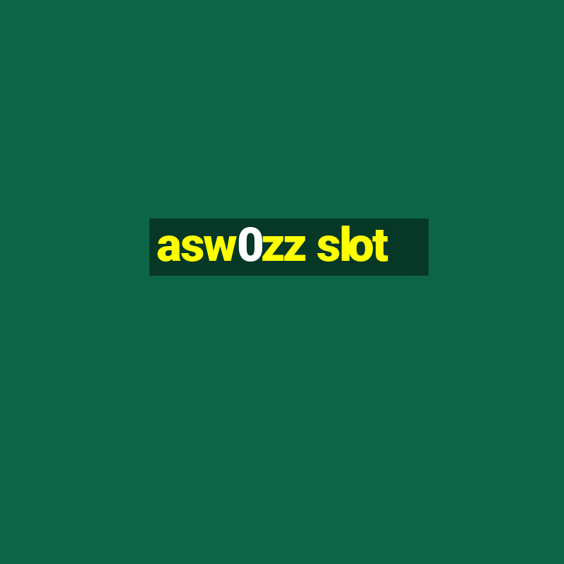 asw0zz slot