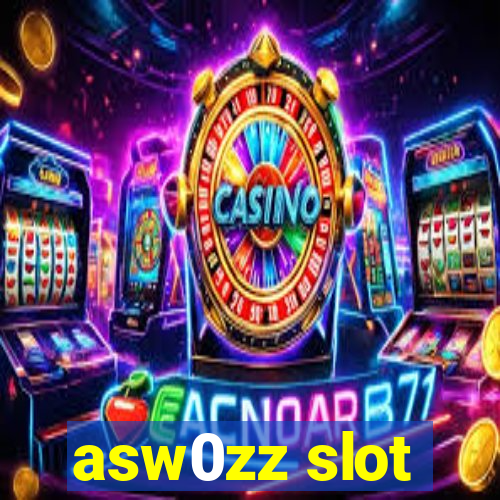 asw0zz slot