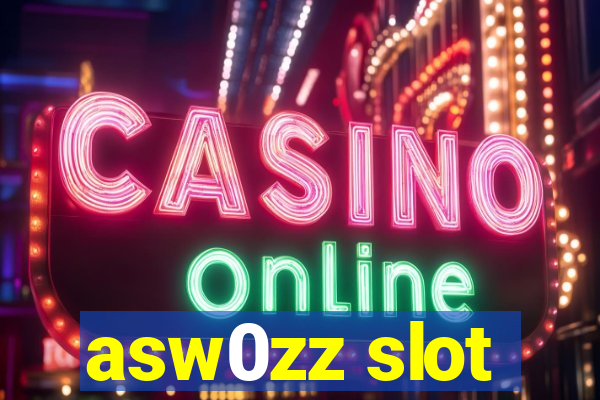 asw0zz slot