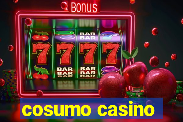 cosumo casino