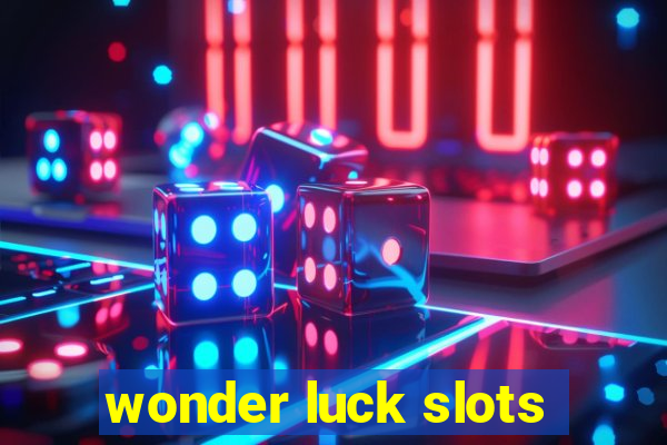 wonder luck slots