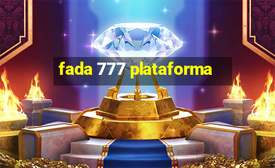 fada 777 plataforma