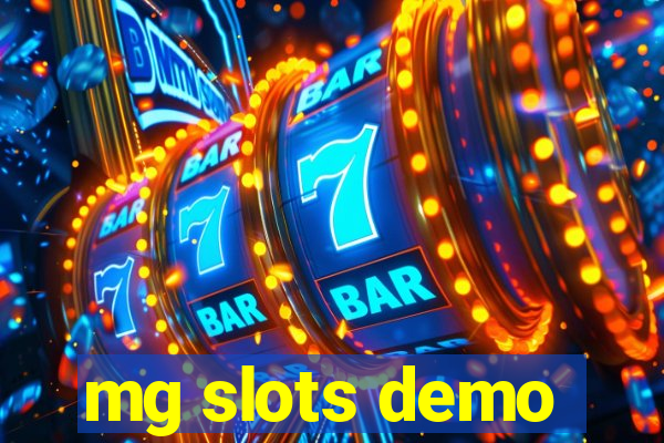 mg slots demo