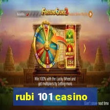 rubi 101 casino