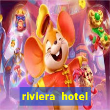 riviera hotel casino las vegas nevada