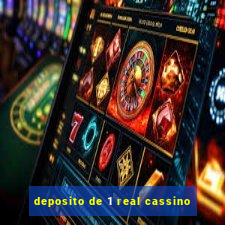 deposito de 1 real cassino