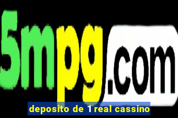 deposito de 1 real cassino