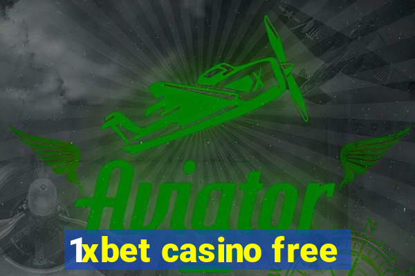 1xbet casino free