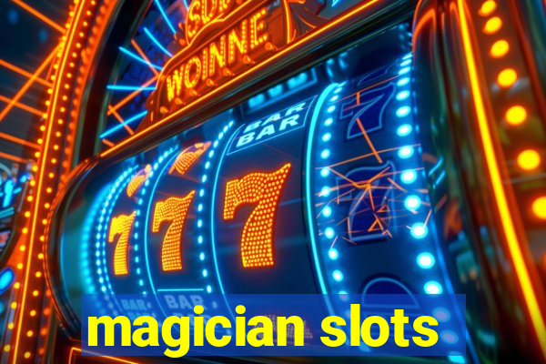 magician slots