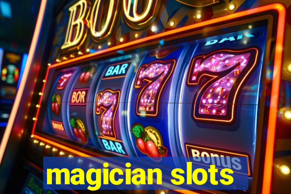 magician slots