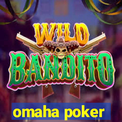 omaha poker