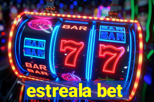 estreala bet