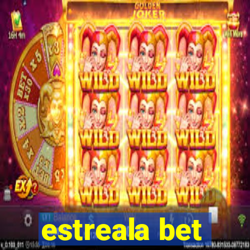 estreala bet