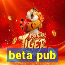 beta pub