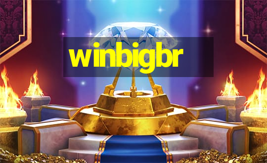 winbigbr