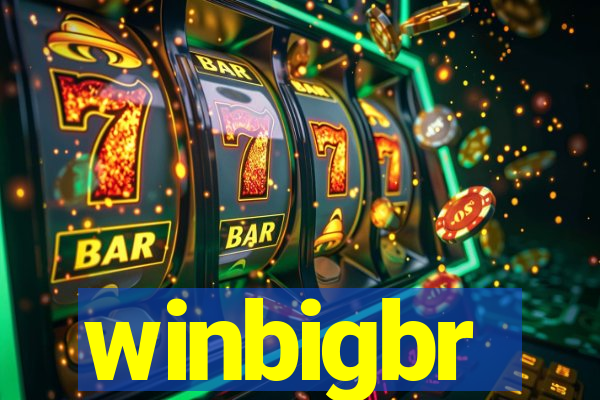 winbigbr