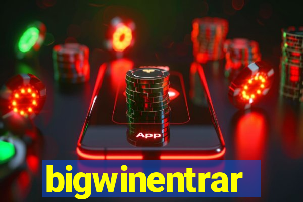 bigwinentrar