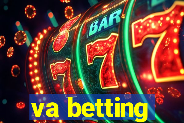 va betting