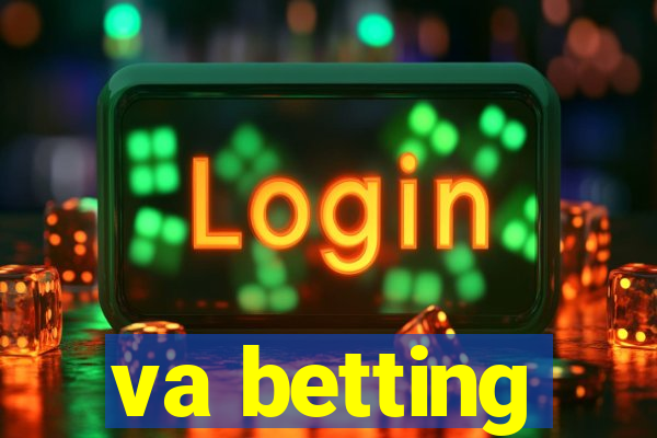 va betting