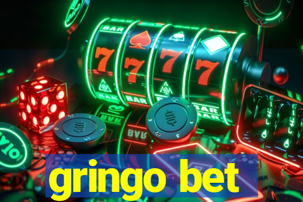 gringo bet