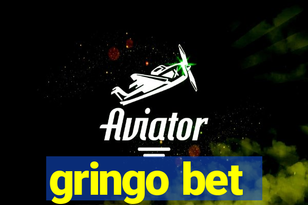 gringo bet