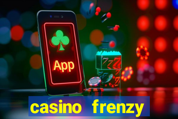 casino frenzy online real money gcash