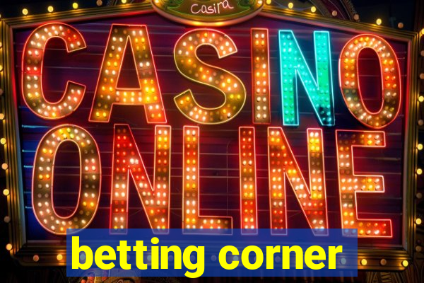 betting corner