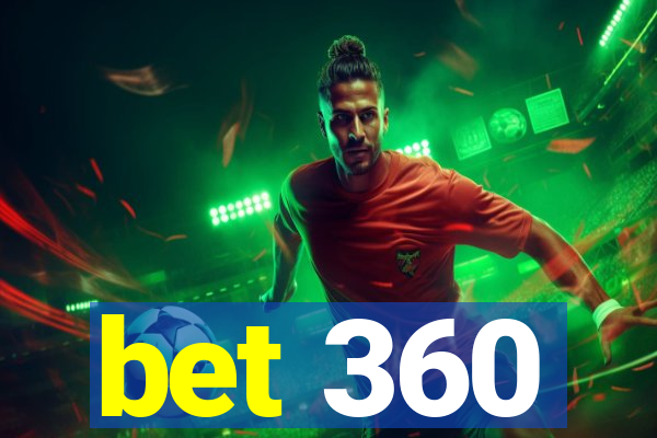 bet 360