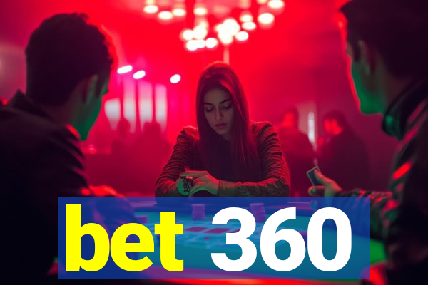 bet 360