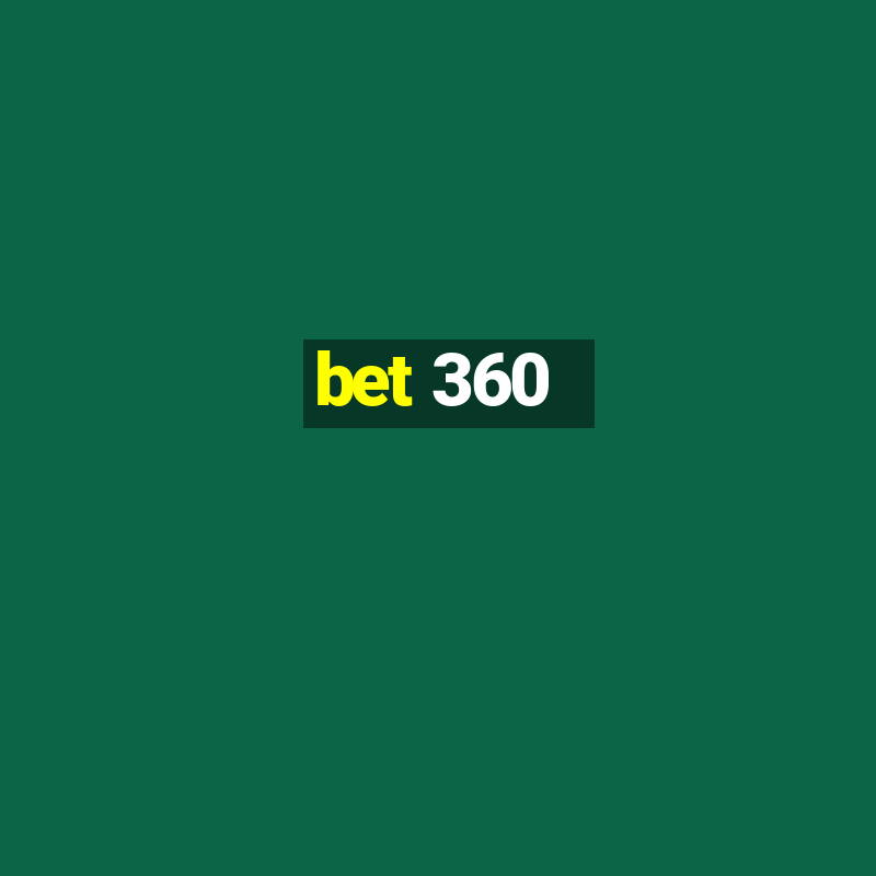 bet 360