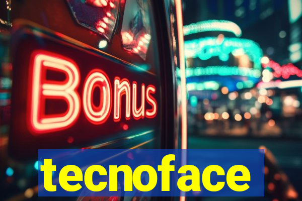 tecnoface