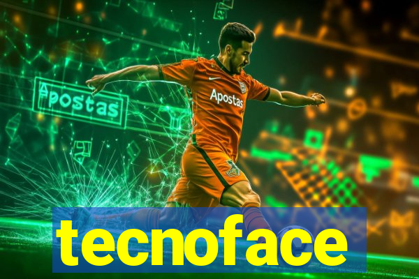 tecnoface