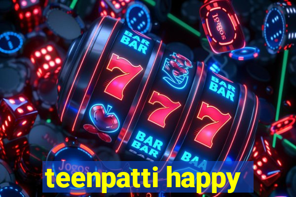 teenpatti happy