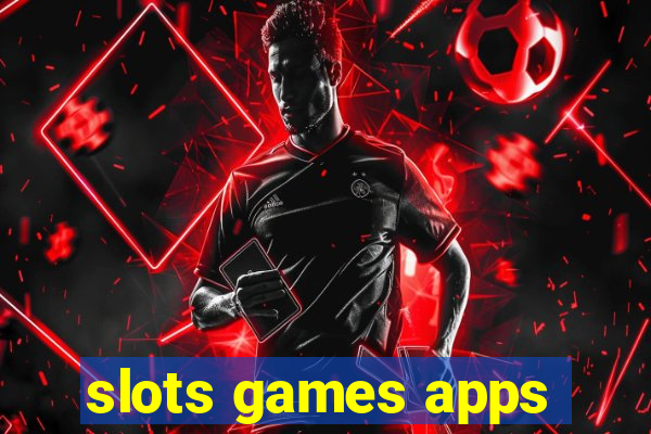 slots games apps