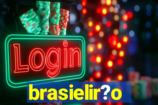 brasielir?o